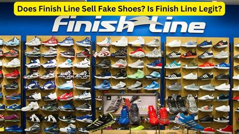 are shoes from finish line fake|is finish line legit.